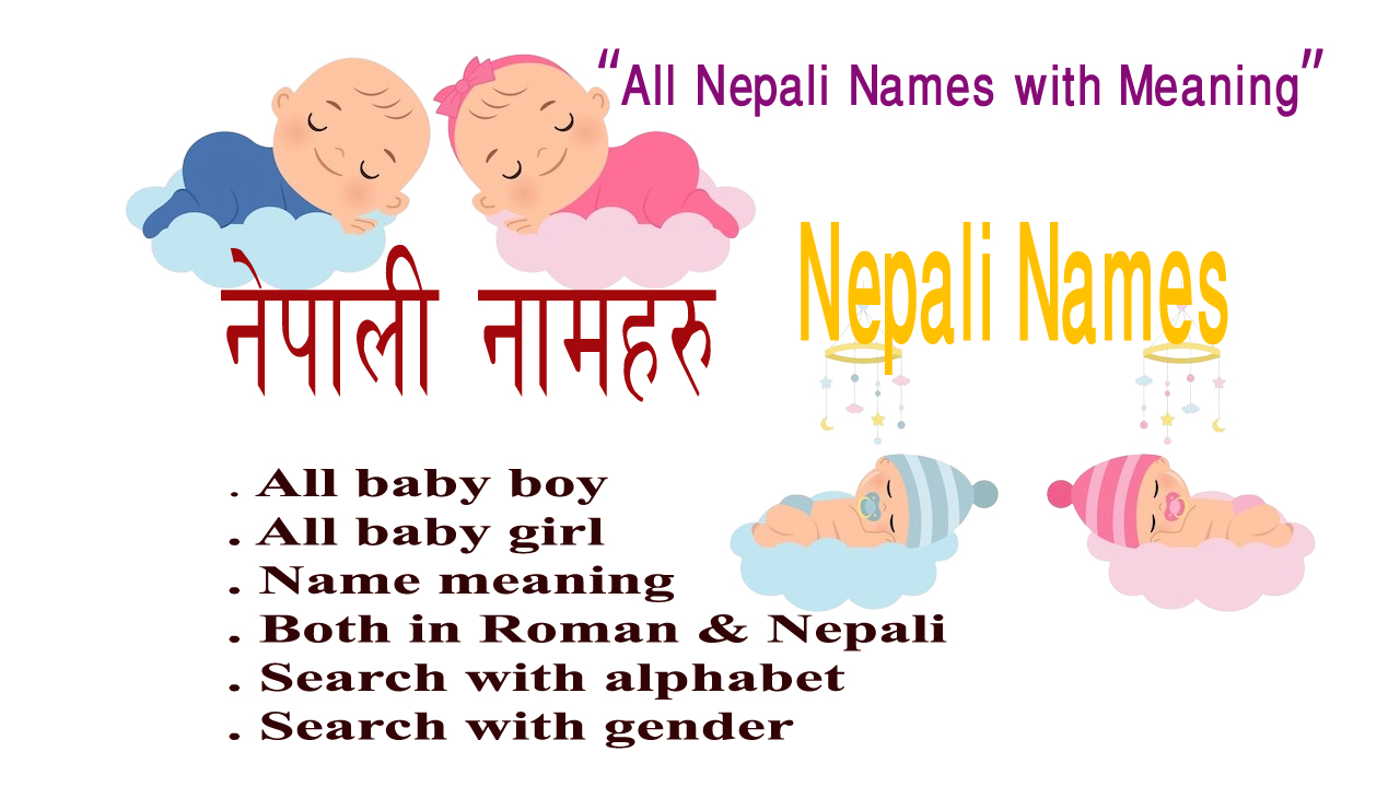 Nepali baby boy names, Nepali Baby girls Names